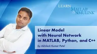 Design and Compare Neural Network in MATLAB, Python and C++