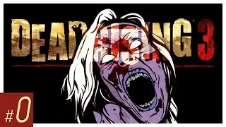 #0 DEAD RISING 3 кооперативное прохождение Проблемы Сан-Пердидоса