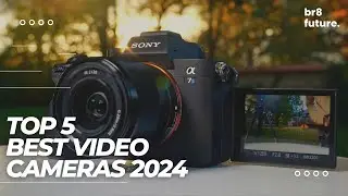 Best Video Cameras 2024 📸🎬 BEST VIDEO CAMERAS for Every Budget in 2024