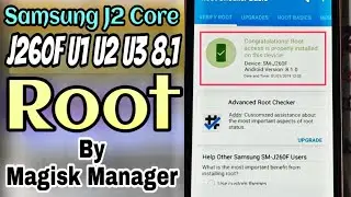 Samsung J2 Core J260F U1 U2 U3 8.1 Root By Magisk Manager