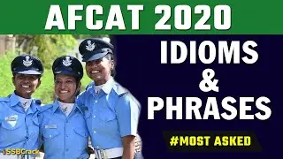 56 Idioms and Phrases Asked In AFCAT Exam Part 1 - AFCAT 2020 Idioms and Phrases - Defence Exams