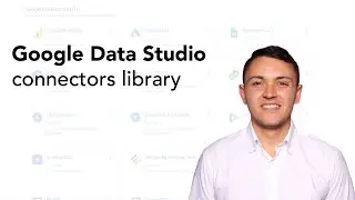 Google Data Studio connectors library - a quick overview