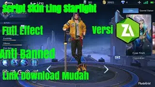 Script Skin Ling Starlight full effect no password