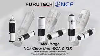 NCF Clear Line XLR / RCA Mix Usage - JP ...Pt.3