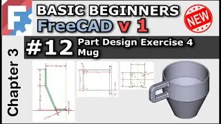 Connecting Operations In Part Design | Modelling a Mug | Basic Beginners FreeCAD 0.22 Lesson 12