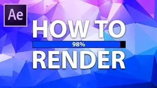 After Effects How To Render (Default Rendering Method)