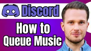 How to Queue Music in Discord