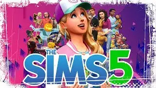 ДАТА ВЫХОДА СИМС 5 - СЛУХИ И ВСЯ ПРАВДА О ВЫХОДЕ THE SIMS 5