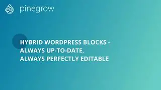 Hybrid WordPress Blocks