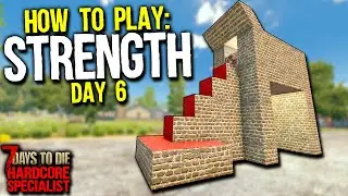 Building a HATCH HALLWAY ZOMBIE HORDE BASE! - 7 Days to Die: Hardcore Specialist - Strength Day 6