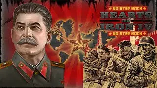 HOI4 No Step Back - СССР Товарища Сталина