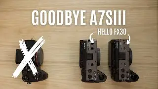 Selling My A7SIII For The Sony FX30? - FULL FX30 REVIEW - Cinematic Footage - BUDGET CINEMA CAMERA