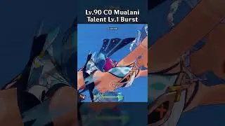 LV.90 C0 MUALANI TALENT LV.1 BURST