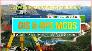 Important MCQs related to GIS and GPS | Part 2 | Learn & Explore