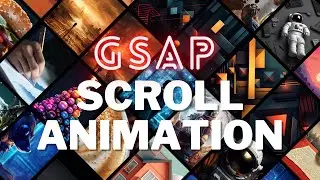 Stunning Scroll Animation with GSAP | HTML, CSS & JS Tutorial