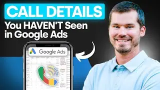 1 Report In Google Ads You're NOT USING but SHOULD Be - Call Details Report