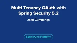 Multi-tenancy OAuth with Spring Security 5.2