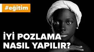 Pozlama Nedir? Doğru Pozlama Nasıl Yapılır? (Uygulamalı Anlatım)