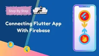 Flutter Firebase Setup | How to Connect Firebase with Flutter 2023