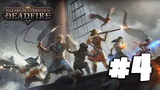 Pillars of Eternity 2: Deadfire #4 - A Foreign Land! - Gameplay Walkthrough