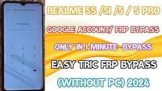 Realme HOW TO/MI 5/5i/5s/5 Pro/Google Account Bypass/FRP Bypass 2024 Only in1Minute/100%Working