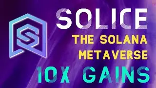 Solice - Your chance to become rich in the metaverse