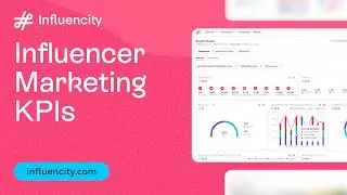 Tutorial | What Influencer Marketing KPIs Should You Measure?