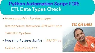Python Automation : Automated Data Types Checks between Source and Target System