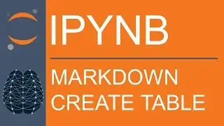 Jupyter Notebook | Markdown | How to Create a Table