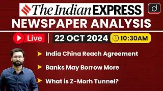 LIVE Newspaper Analysis | 22 October 2024 | The Indian Express | Drishti IAS English