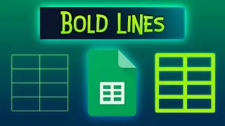 How to Bold Lines Google Sheets Table