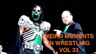 Weird Moments in Wrestling Vol 33