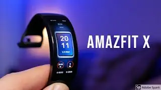 Amazfit X - Curved Display Brings Amazing Features.