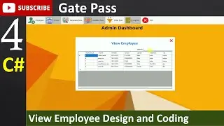 4. Gate Pass in Csharp - View Employee Design and Coding (C#, Visual Studio, MsSQL Server)