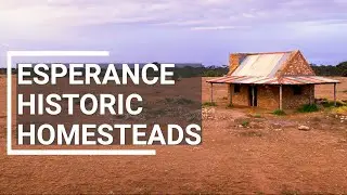 Esperance Historic Homesteads - trailer