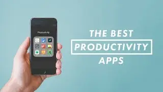 The Best Productivity Apps for iPhone / Android // Vlog #54