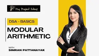 Lecture 23 - Modular Arithmetic | DSA Basics For Beginners | Placement Course