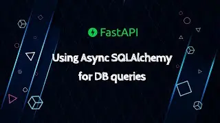 FastAPI - async SQLAlchemy DB queries