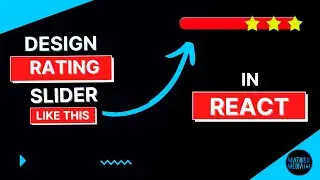 How to Create a Rated Slider | A React Guide for Beginners