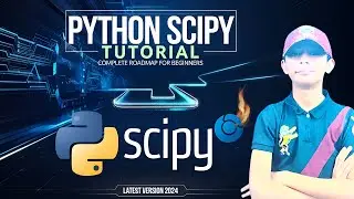 Python Scipy Tutorial 🔥 | Complete Roadmap For Beginners | Latest Version 2024