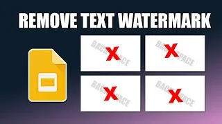 How to remove text watermark in google slides