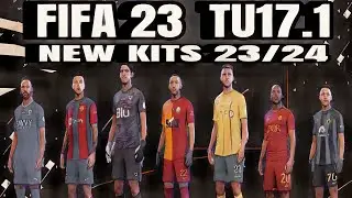 FIFA 23 - NEW MEGA KITS SEASON 23/24 - TU 17.1