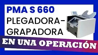 👉 GRAPADORA PLEGADORA semi-automática PMA S 660 para PAPEL, CUADERNILLOS y LIBROS