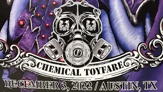 Chemical Toyfare Austin Texas 12/3/22 !!!