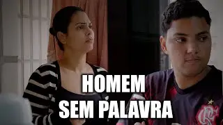 HOMEM SEM PALAVRA