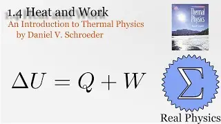 1.4 Heat and Work (Thermal Physics) (Schroeder)