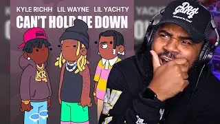 IT'S TOO EASY FOR WAYNE!! Lil Wayne, Kyle Richh & Lil Yachty - Can't Hold Me Down REACTION