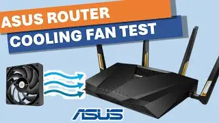 ASUS Router Cooling Fan Test