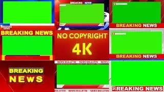 breaking news green screen frame || green screen news || no copyright || 4k