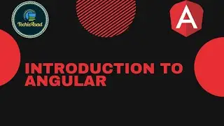 1- Introduction to Angular 12  | Angular 12 Tutorial